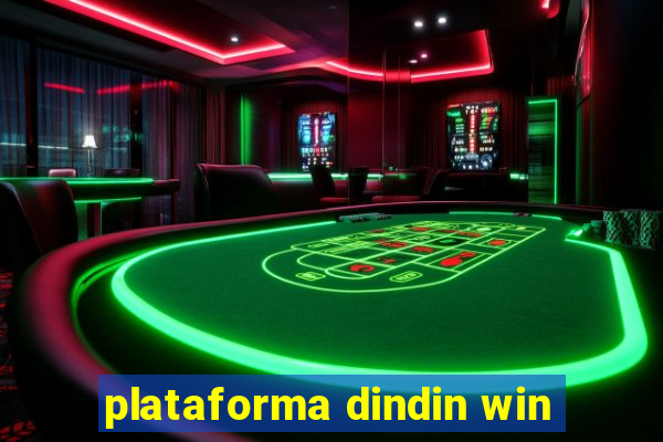 plataforma dindin win